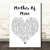Hayley Westenra Mother Of Mine White Heart Decorative Wall Art Gift Song Lyric Print