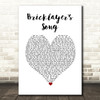 Ray Stevens Bricklayers Song White Heart Decorative Wall Art Gift Song Lyric Print