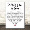 Guy Mitchell A Beggar In Love White Heart Decorative Wall Art Gift Song Lyric Print