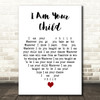 Barry Manilow I Am Your Child White Heart Decorative Wall Art Gift Song Lyric Print
