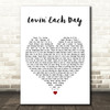 Ronan Keating Lovin' Each Day White Heart Decorative Wall Art Gift Song Lyric Print