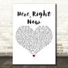 Joshua Radin Here, Right Now White Heart Decorative Wall Art Gift Song Lyric Print