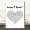 Gregory Porter Liquid Spirit White Heart Decorative Wall Art Gift Song Lyric Print