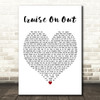 Rory Gallagher Cruise On Out White Heart Decorative Wall Art Gift Song Lyric Print
