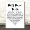 Jim Reeves He'll Have To Go White Heart Decorative Wall Art Gift Song Lyric Print