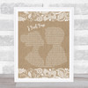 The Beatles I Feel Fine Burlap & Lace Song Lyric Quote Print