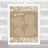 The Beatles Oh! Darling Burlap & Lace Song Lyric Quote Print