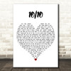 Paolo Nutini 10 OUT OF 10 White Heart Decorative Wall Art Gift Song Lyric Print