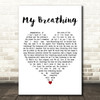 Gary Numan My Breathing White Heart Decorative Wall Art Gift Song Lyric Print