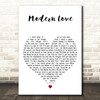 David Bowie Modern Love White Heart Decorative Wall Art Gift Song Lyric Print