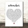 Lana Del Rey 13 Beaches White Heart Decorative Wall Art Gift Song Lyric Print