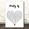 Steve Lacy Only If White Heart Decorative Wall Art Gift Song Lyric Print