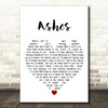 Celine Dion Ashes White Heart Decorative Wall Art Gift Song Lyric Print