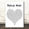 Griff Black Hole White Heart Decorative Wall Art Gift Song Lyric Print