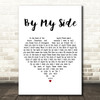 INXS By My Side White Heart Decorative Wall Art Gift Song Lyric Print