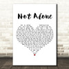 McFly Not Alone White Heart Decorative Wall Art Gift Song Lyric Print