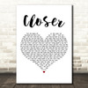 Ne-Yo Closer White Heart Decorative Wall Art Gift Song Lyric Print