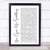 James Morrison You Give Me Something White Script Song Lyric Quote Print