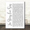 The Stone Roses Ten Storey Love Song White Script Song Lyric Quote Print