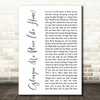 Jessie Buckley Glasgow (No Place Like Home) White Script Decorative Gift Song Lyric Print