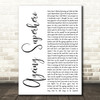 Newton Faulkner Ageing Superhero White Script Decorative Wall Art Gift Song Lyric Print