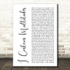 Bob Dylan I Contain Multitudes White Script Decorative Wall Art Gift Song Lyric Print