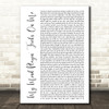 Geto Boys My Mind Playin' Tricks On Me White Script Decorative Gift Song Lyric Print