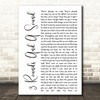 Blind Pilot 3 Rounds And A Sound White Script Song Lyric Quote Print