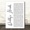 Holly Dunn Daddy's Hands White Script Decorative Wall Art Gift Song Lyric Print