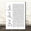 Incubus Black Heart Inertia White Script Song Lyric Quote Print