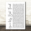 Queen You're My Best Friend White Script Song Lyric Quote Print