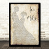 Megosh Ice Melts Man Lady Dancing Decorative Wall Art Gift Song Lyric Print