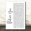 Mumford & Sons Picture You White Script Song Lyric Quote Print