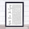 Coone Words From The Gang White Script Song Lyric Quote Print