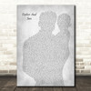 Cat Stevens Father And Son Father & Baby Grey Decorative Wall Art Gift Song Lyric Print