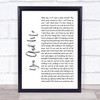Lifehouse You And Me White Script Song Lyric Quote Print