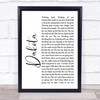 Stereophonics Dakota White Script Song Lyric Quote Print