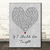 Marvin Gaye If I Should Die Tonight Grey Heart Decorative Wall Art Gift Song Lyric Print