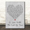 Plácido Domingo A Love Until The End Of Time Grey Heart Decorative Gift Song Lyric Print
