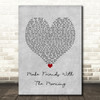 Stereophonics Make Friends With The Morning Grey Heart Decorative Gift Song Lyric Print