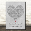 Michael Bolton How Am I Supposed To Live Without You Grey Heart Gift Song Lyric Print