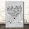 Wheeler Walker Jr. Drop Em Out Grey Heart Decorative Wall Art Gift Song Lyric Print