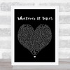 Imagine Dragons Whatever It Takes Black Heart Song Lyric Quote Print
