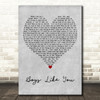 Anna Clendening Boys Like You Grey Heart Decorative Wall Art Gift Song Lyric Print