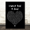 Charlie Puth I Won't Tell A Soul Black Heart Song Lyric Quote Print