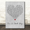 Above & Beyond On A Good Day Grey Heart Decorative Wall Art Gift Song Lyric Print