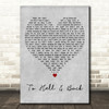 Maren Morris To Hell & Back Grey Heart Decorative Wall Art Gift Song Lyric Print