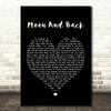 Alice Kristiansen Moon And Back Black Heart Song Lyric Quote Print