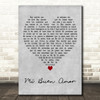 Gloria Estefan Mi Buen Amor Grey Heart Decorative Wall Art Gift Song Lyric Print