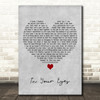 George Benson In Your Eyes Grey Heart Decorative Wall Art Gift Song Lyric Print